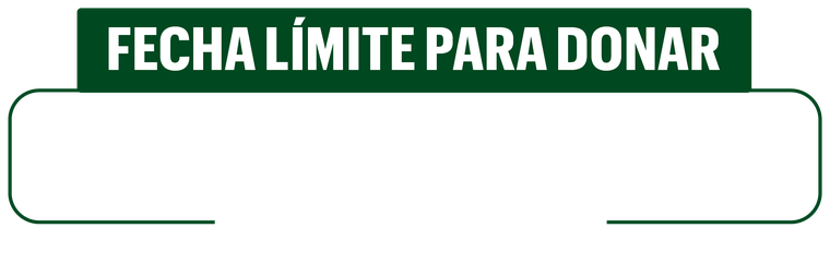 Fecha límite para donar: viernes 18 de diciembre hasta las 11:59pm